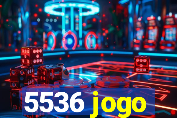 5536 jogo